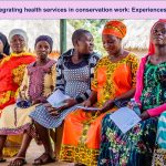 Integrating Health Services in Conservation Work